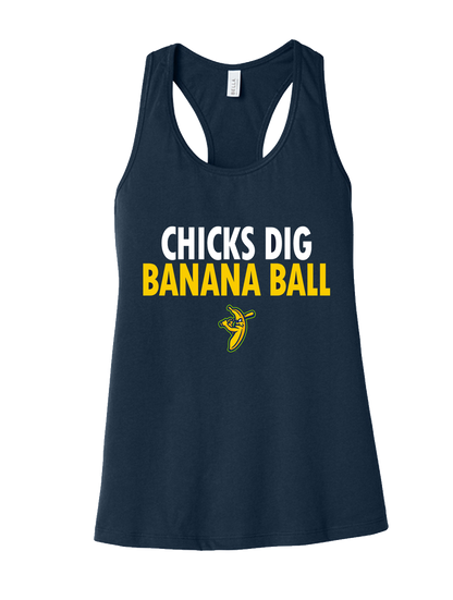 WOMEN'S Bananas Chicks Dig Banana Ball