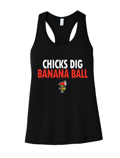 WOMEN'S Firefighters Chicks Dig Banana Ball