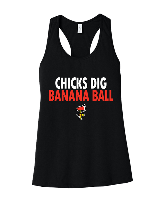WOMEN'S Firefighters Chicks Dig Banana Ball