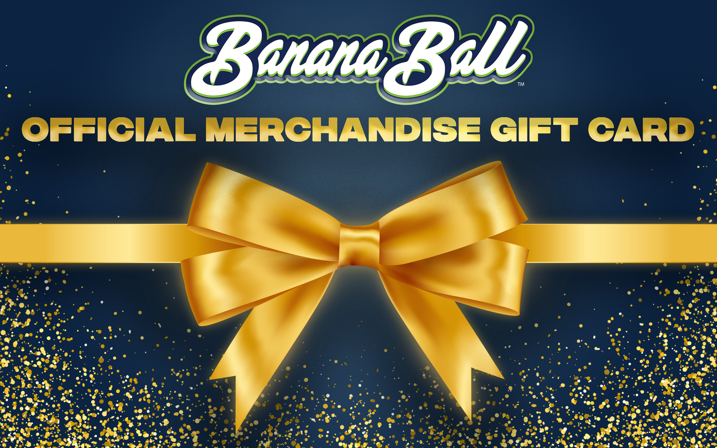 Banana Ball Official Merchandise Gift Card